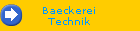 Baeckerei 
Technik
